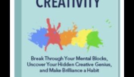 Mastering Creativity: A Comprehensive Guide to Design Education